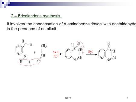 2 – Friedlander's synthesis