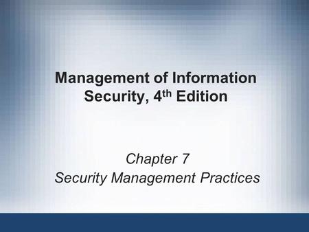 Management of Information Security, 4th Edition