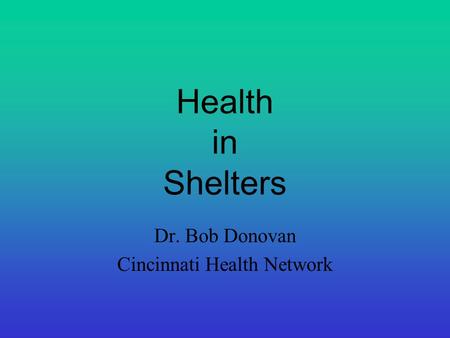 Dr. Bob Donovan Cincinnati Health Network