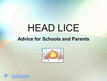 Advice for Schools and Parents