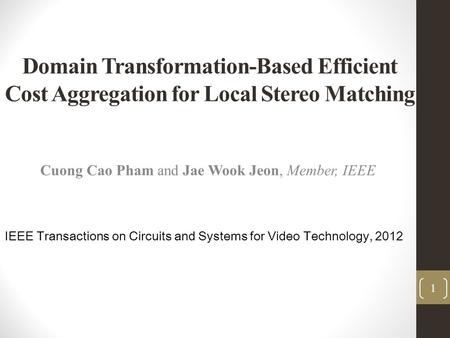 Cuong Cao Pham and Jae Wook Jeon, Member, IEEE