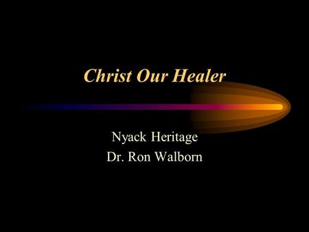 Nyack Heritage Dr. Ron Walborn