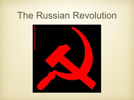 The Russian Revolution