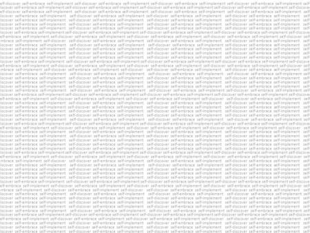 Self-discover self-embrace self-implement self-discover self-embrace self-implement self-discover self-embrace self-implement self-discover self-embrace.