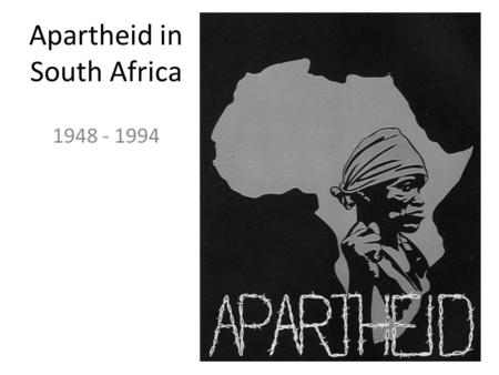 Apartheid in South Africa