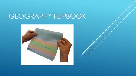 Geography Flipbook.