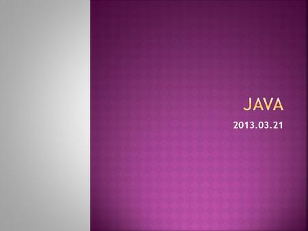 2013.03.21.  Java GUI API  Layout Managers [Sample code] ShowFlowLayout.java 、 ShowGripLayout.java 、 ShowBorderLayout.java TestImageIcon.java.