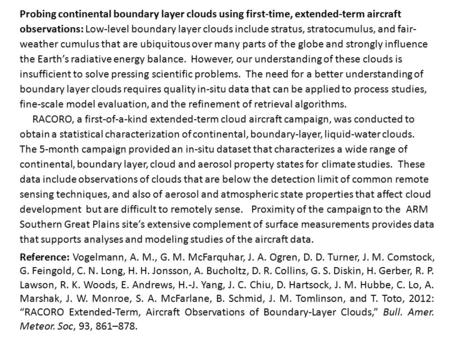 Probing continental boundary layer clouds using first-time, extended-term aircraft observations: Low-level boundary layer clouds include stratus, stratocumulus,