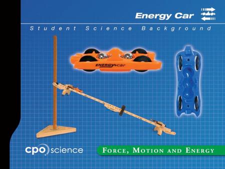 The Energy Car -Newton’s second law