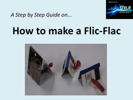 A Step by Step Guide on... How to make a Flic-Flac.