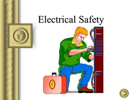 Electrical Safety.