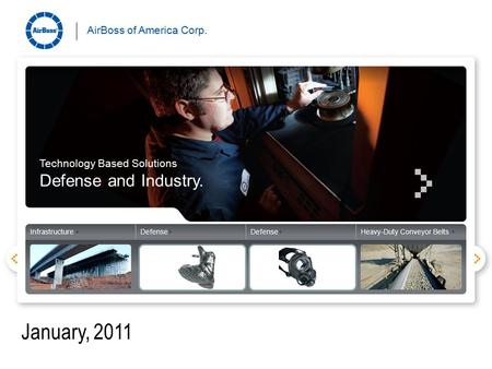 AirBoss of America Corp. Infrastructure +Defense+ Heavy-Duty Conveyor Belts + Technology Based Solutions Defense and Industry. AirBoss of America Corp.