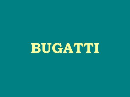 BUGATTI. VOLKSWAGEN DECIDED TO SILENCE THE COMPETITION! SOME OF WHOM HAD ALREADY STARTED TO SPEAK ABOUT NEW BUGATTI VEYRON ?