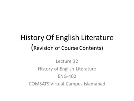 History Of English Literature (Revision of Course Contents)