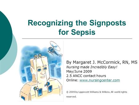 Recognizing the Signposts for Sepsis