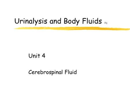 Urinalysis and Body Fluids CRg