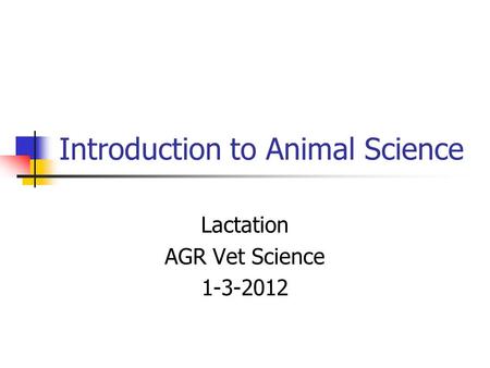 Introduction to Animal Science