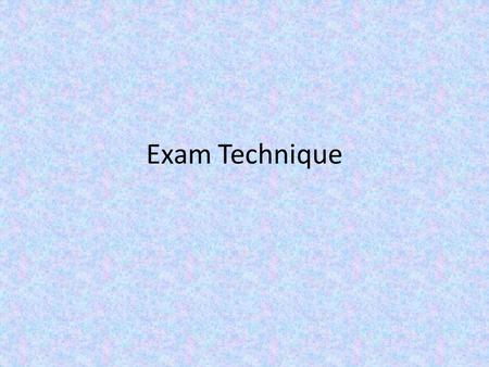 Exam Technique. Part A Question: What is Resurrection What marks would you give these answers? It is the name of the gathering that happens after a funeral.