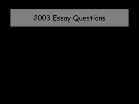 2003 Essay Questions. Essay Question 1: Identify the art historical period of the manuscript illumination shown. Discuss the artistic styles evident in.