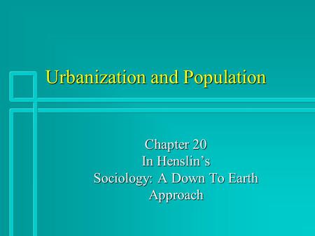 Urbanization and Population