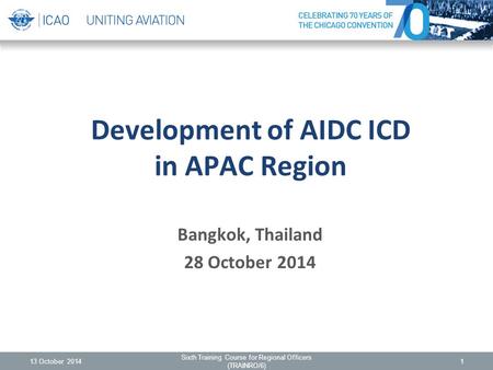 Development of AIDC ICD in APAC Region