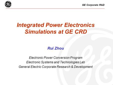 Integrated Power Electronics Simulations at GE CRD