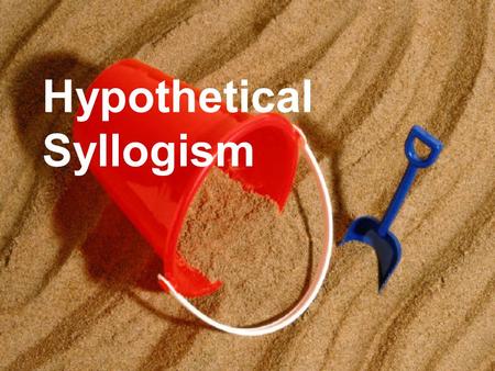 Hypothetical Syllogism