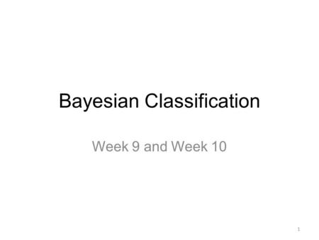 Bayesian Classification