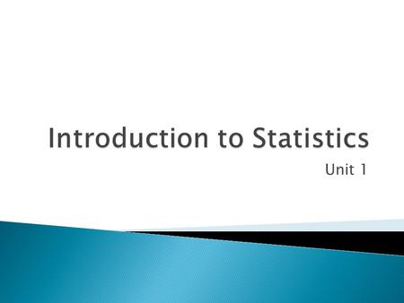 Unit 1.  Economics is about... Money  Biology... Life  History... What, where, and when?  Philosophy... Why?  Accounting... How much?  Statistics...