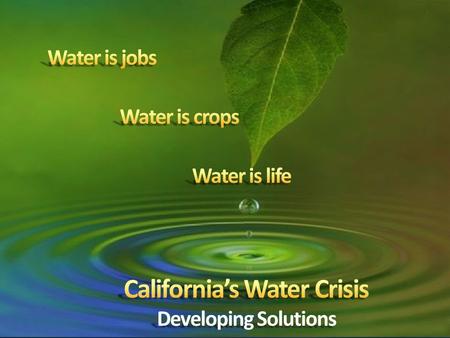 2 3 4 Supports co-equal goals of “Delta Vision” Delta ecosystem restoration Water supply reliability Ecosystem Improvement Comprehensive multi-species/ecosystem.