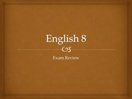 Exam Review.   Study your notes  Use the “practice” sentences and any returned tests/quizzes to review identifying certain grammatical principles.