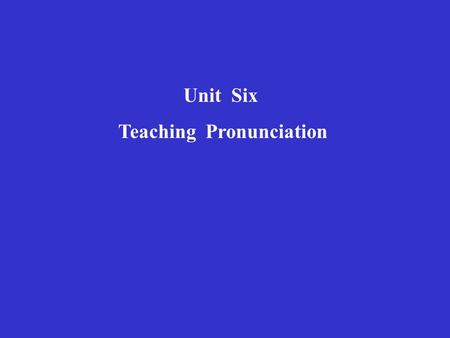 Teaching Pronunciation