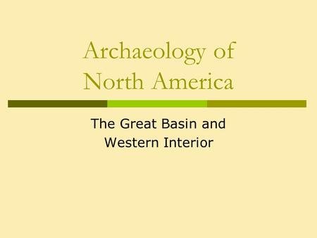 Archaeology of North America