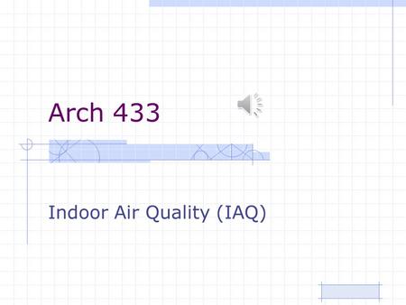 Arch 433 Indoor Air Quality (IAQ) Attendance The dust mite creates the second most allergic reactions, second only to pollen. What part of the dust mite.