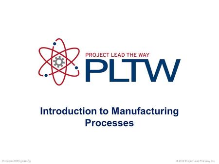 Introduction to Manufacturing Processes