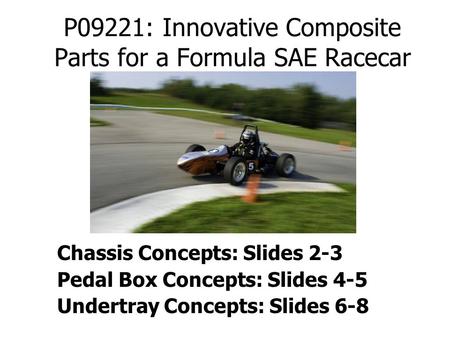 P09221: Innovative Composite Parts for a Formula SAE Racecar