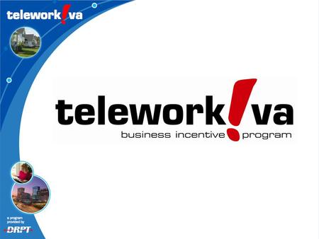 What is Telework? (telecommuting, ecommuting, virtual work) The use of telecommunications technology to break the conventional office mold and allow work.