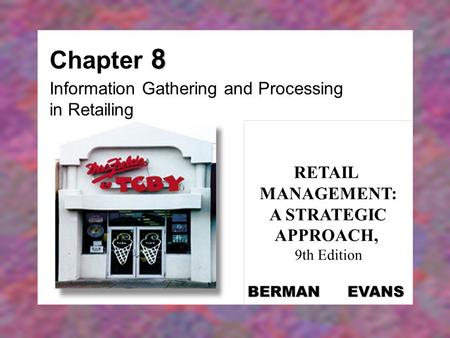 Information Gathering and Processing in Retailing