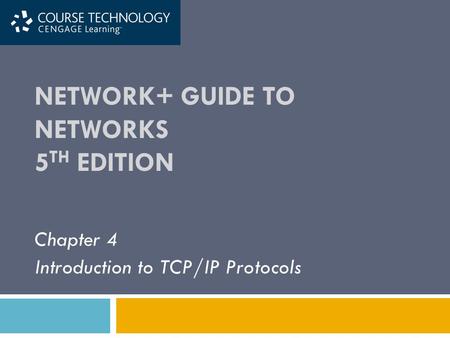 Network+ Guide to Networks 5th Edition