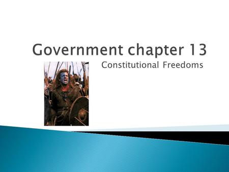 Constitutional Freedoms.  Human Rights- fundamental freedoms  Constitutional Freedoms ◦ Bill of Rights  First 10 amendments ◦ Incorporation  Applying.