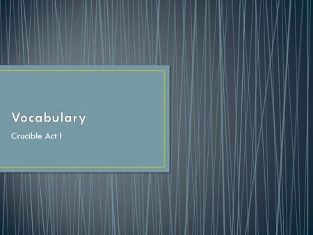 Crucible Act I. In an autocratic system of government, the people have little or no power. What does autocratic mean? How do you know? Autocratic: adj.