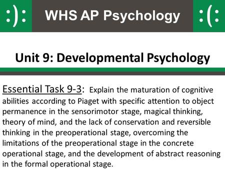 Unit 9: Developmental Psychology