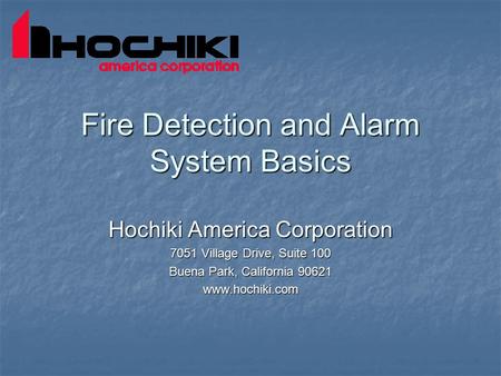 Fire Detection and Alarm System Basics