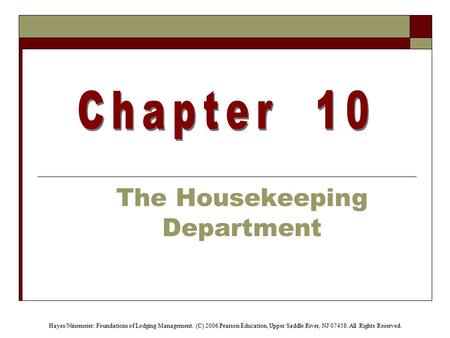 The Housekeeping Department