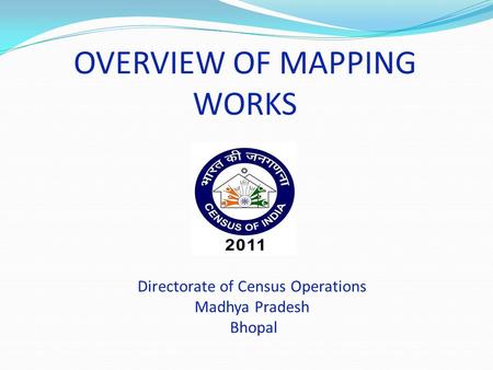 OVERVIEW OF MAPPING WORKS