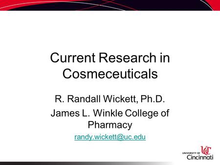 Current Research in Cosmeceuticals