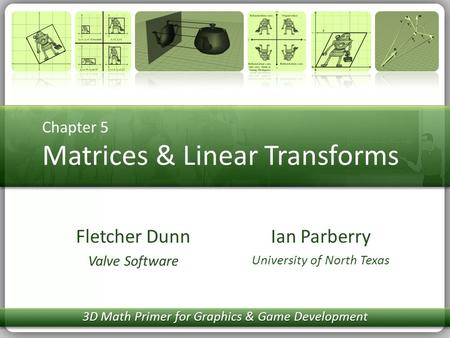 Chapter 5 Matrices & Linear Transforms