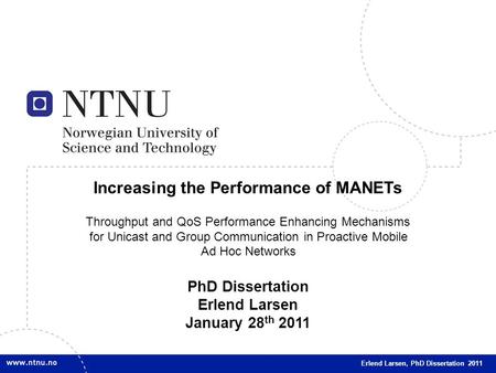 1 Increasing the Performance of MANETs Throughput and QoS Performance Enhancing Mechanisms for Unicast and Group Communication in Proactive Mobile Ad Hoc.