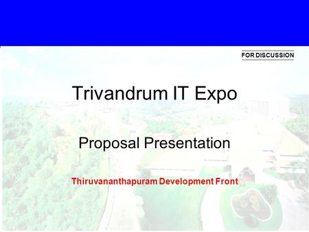 Click to edit Master text styles Second level Third level Fourth level Fifth level 1 Trivandrum IT Expo Proposal Presentation Thiruvananthapuram Development.