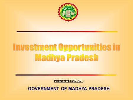 GOVERNMENT OF MADHYA PRADESH